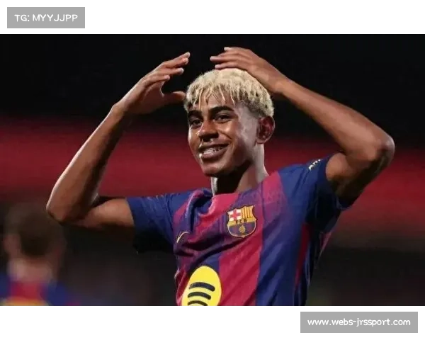 巴萨小将亚马尔突破犀利，已成球队重要一员